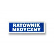 Naszywka odblaskowa "RATOWNICTWO MEDYCZNE" 31x10 cm